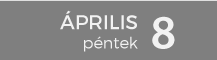 2022. április 8., péntek